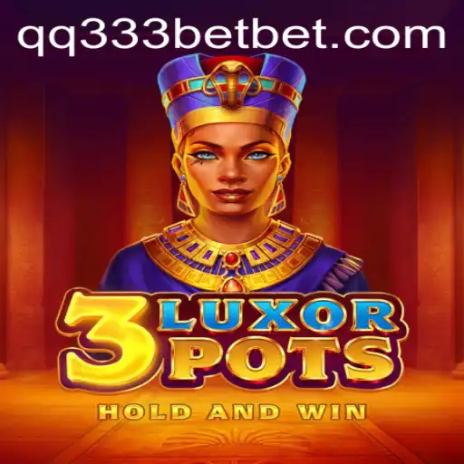 Discover the Thrills of 3LuxorPots: A New Frontier in Gaming