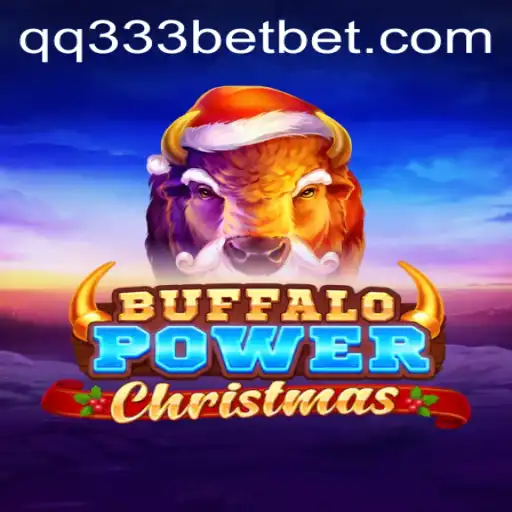 Discover the Magic of BuffaloPowerChristmas with QQ333Bet