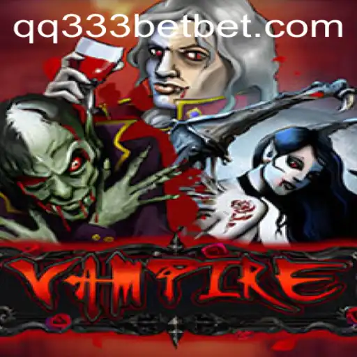 Vampire Game: Experience Dark Fantasy With QQ333bet